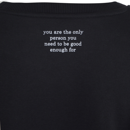 Sweatshirt ohne hood mit coolem Spruch  "GOOD ENOUGH FOR"